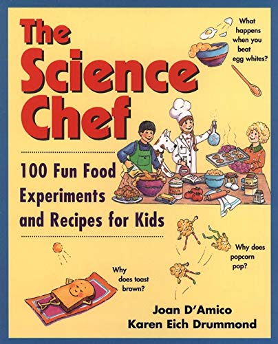 Book Cover The Science Chef: 100 Fun Food Experiments and Recipes for Kids