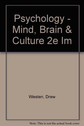 Psychology - Mind, Brain & Culture 2e Im