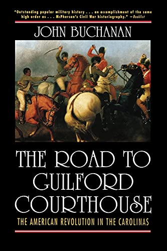 Book Cover The Road to Guilford Courthouse: The American Revolution in the Carolinas