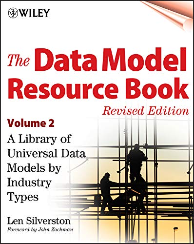 Book Cover The Data Model Resource Book, Vol. 2: A Library of Data Models for Specific Industries