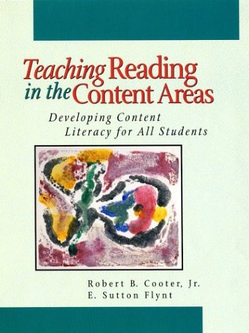 Teaching Reading in the Content Areas: Developing Content Literacy For All Students
