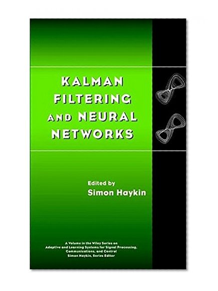 Kalman Filtering and Neural Networks