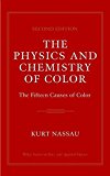 The Physics and Chemistry of Color, 2nd Edition