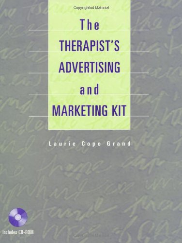 The Therapist's Advertising and Marketing Kit
