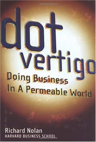 Dot Vertigo: Doing Business in a Permeable World