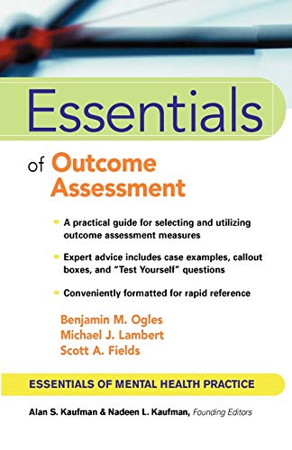 Essentials of Outcome Assessment (Essentials of Mental Health Practice)