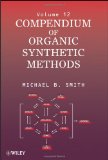Compendium of Organic Synthetic Methods (Volume 12)