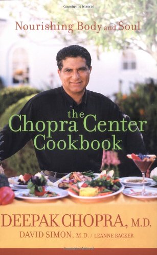 Book Cover The Chopra Center Cookbook: Nourishing Body and Soul