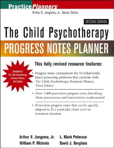 The Child Psychotherapy Progress Notes Planner (PracticePlanners)