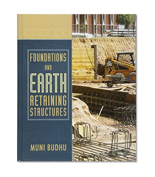 Foundations and Earth Retaining Structures