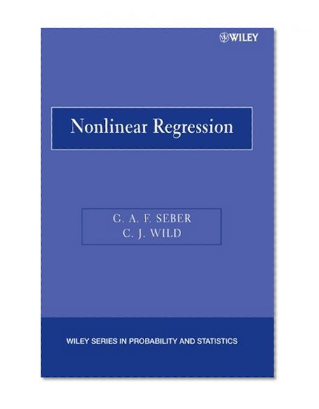 Nonlinear Regression (Wiley Series in Probability and Statistics)
