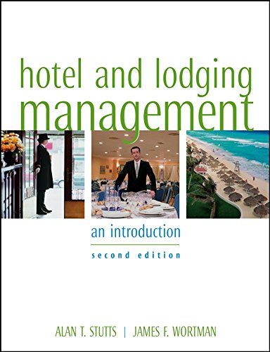 Hotel and Lodging Management: An Introduction, 2nd Edition