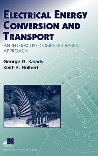 Electrical Energy Conversion and Transport: An Interactive Computer-Based Approach