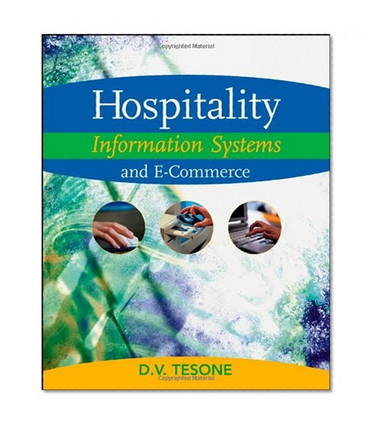 Hospitality Information Systems and E-Commerce