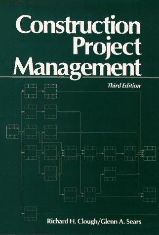 Construction Project Management, 3rd Edition