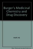 5 Volume Set, Burger's Medicinal Chemistry and Drug Discovery, 5th Edition