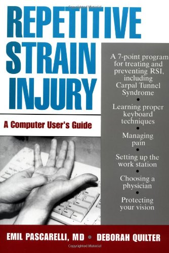 Book Cover Repetitive Strain Injury: A Computer User's Guide