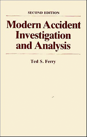 Modern Accident Investigation and Analysis
