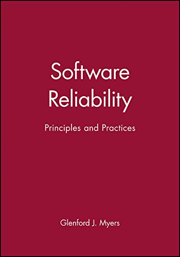 Software Reliability: Principles and Practices