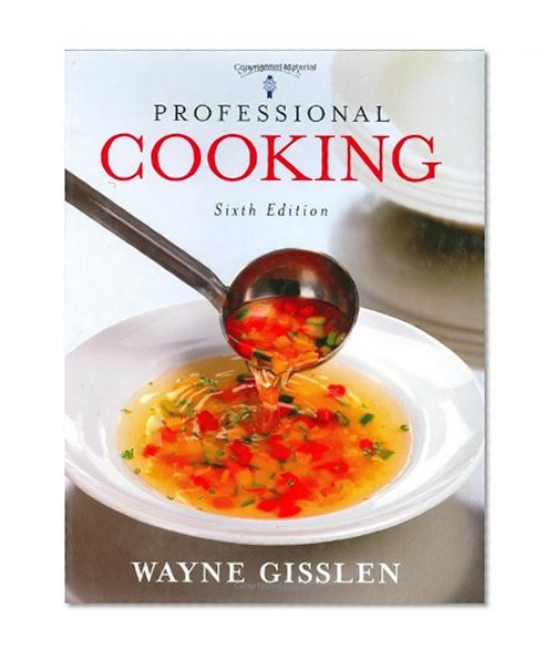 Professional Cooking, 6th Edition