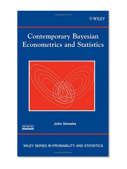 Contemporary Bayesian Econometrics and Statistics