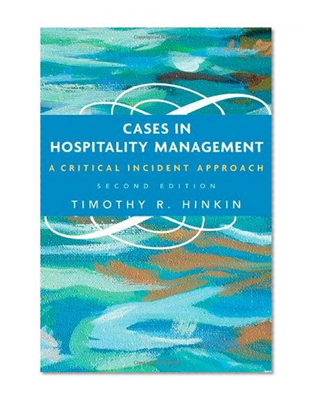 Book Cover Cases in Hospitality Management: A Critical Incident Approach