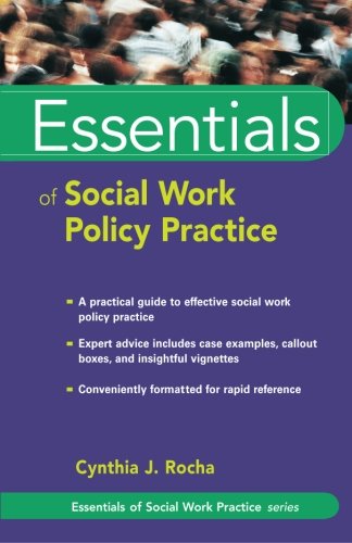 Essentials of Social Work Policy Practice