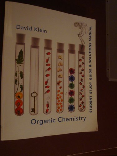 Student Study Guide and Solutions Manual for Organic Chemistry
