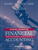 Financial Accounting, Student Workbook: Tools for Business Decision Making