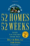 The Insider's Guide to 52 Homes in 52 Weeks: Acquire Your Real Estate Fortune Today