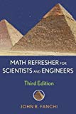 Math Refresher for Scientists and Engineers