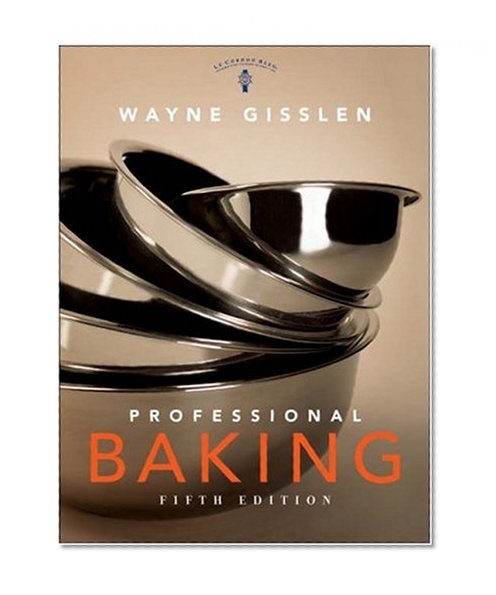 Professional Baking, 5th Edition