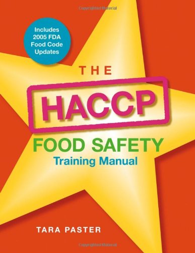 The HACCP Food Safety , Training Manual
