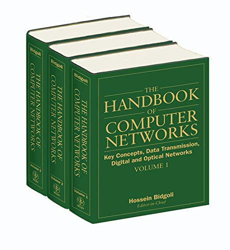 The Handbook of Computer Networks, (The Handbook of Computer Networks (3 Volume Set))
