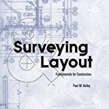 Surveying Layout : Fundamentals for Construction