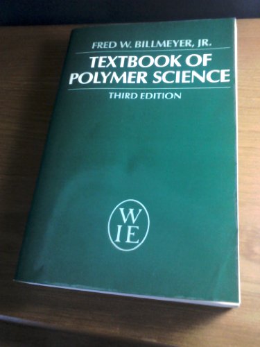Textbook of Polymer Science