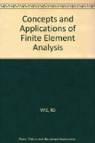 Concepts and Applications of Finite Element Analysis