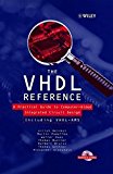 The VHDL Reference: A Practical Guide to Computer-Aided Integrated Circuit Design including VHDL-AMS