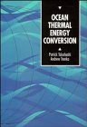 Ocean Thermal: Energy Conversion