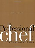 The Professional Chef: Study Guide