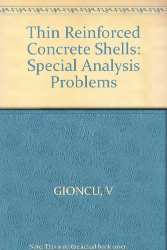 Thin Reinforced Concrete Shells: Special Analysis Problems