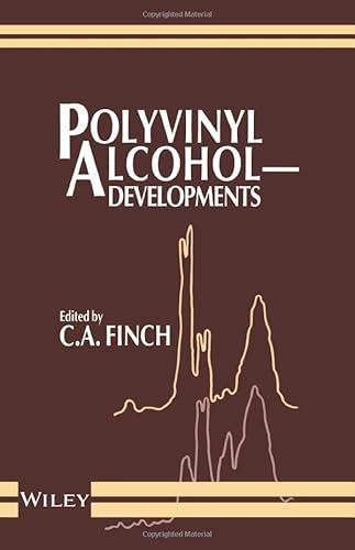 Polyvinyl Alcohol--Developments, 2nd Edition