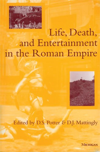 Book Cover Life, Death, and Entertainment in the Roman Empire