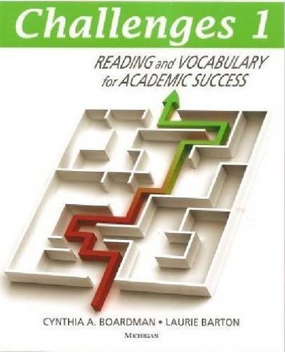 Challenges, Book 1: Reading and Vocabulary for Academic Success