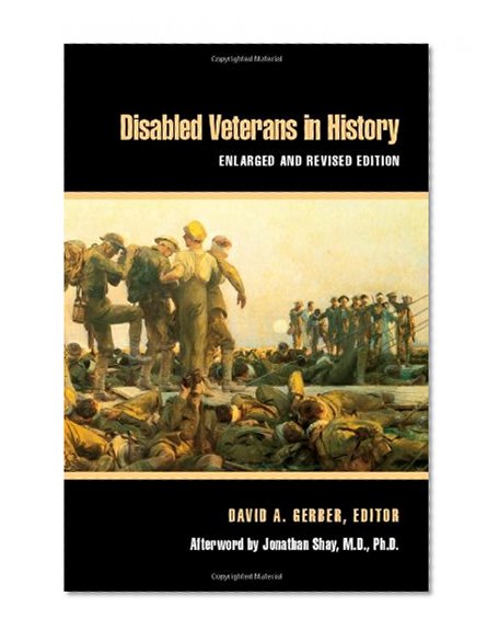 Book Cover Disabled Veterans in History (Corporealities: Discourses Of Disability)