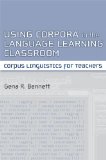 Using Corpora in the Language Learning Classroom: Corpus Linguistics for Teachers