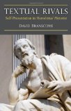 Textual Rivals: Self-Presentation in Herodotusâ€™ Histories
