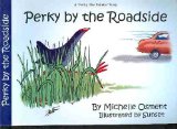Perky by the Roadside