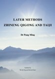 Later Methods Zhineng Qigong and Taiji (Harmonious Big Family Teaching Book) (Volume 2)
