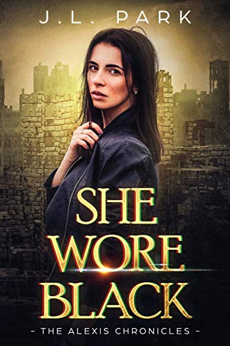 Book Cover She Wore Black: The Alexis Chronicles Book One